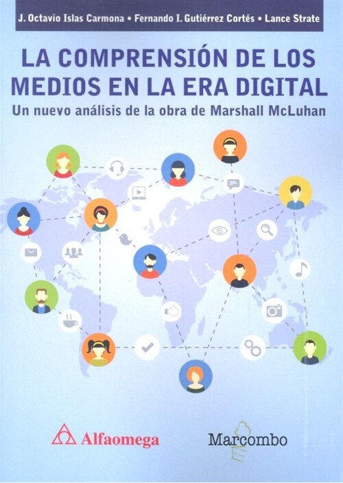 LA COMPRENSION DE LOS MEDIOS EN LAERA DIGITAL (Paperback)