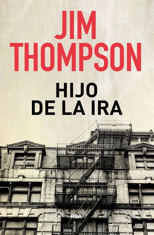 EL HIJO DE LA IRA (Hardcover)