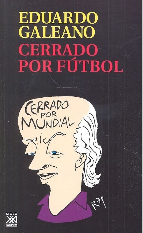 CERRADO POR FUTBOL (Paperback)