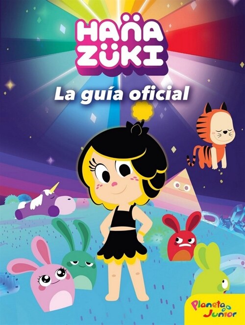 HANAZUKI. LA GUIA OFICIAL (Hardcover)