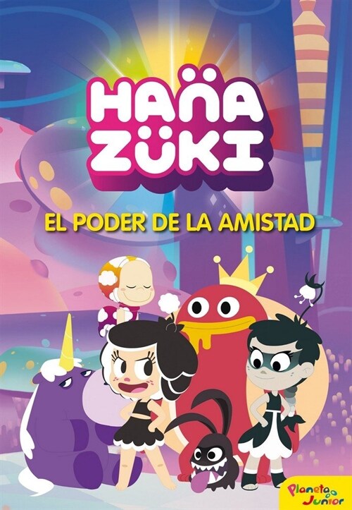 HANAZUKI. EL PODER DE LA AMISTAD (Paperback)