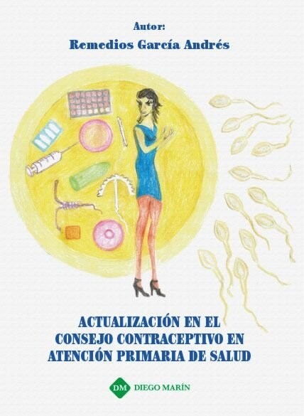 ACTUALIZACION EN EL CONSEJO CONTRACEPTIVO EN ATENCION PRIMARIA DE SALUD (Paperback)