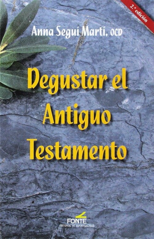 DEGUSTAR EL ANTIGUO TESTAMENTO (Paperback)