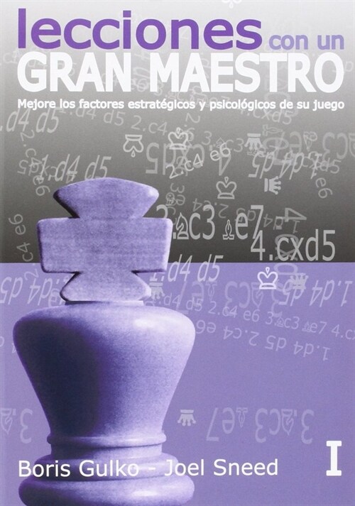 LECCIONES DE UN GRAN MAESTRO (VOL.1) (Paperback)