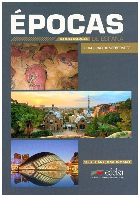 EPOCAS DE ESPANA. CUADERNO DE ACTIVIDADES (Paperback)