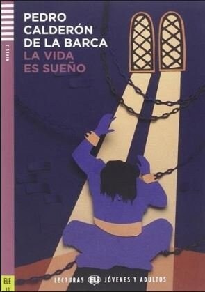 LA VIDA ES SUENO NIVEL B1 + CD (Paperback)