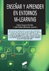 ENSENAR Y APRENDER EN ENTORNOS M-LEARNING (Paperback)