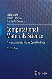 Computational Materials Science: From AB Initio to Monte Carlo Methods (Hardcover, 2, 2018)