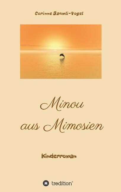 Minou Aus Mimosien (Paperback)