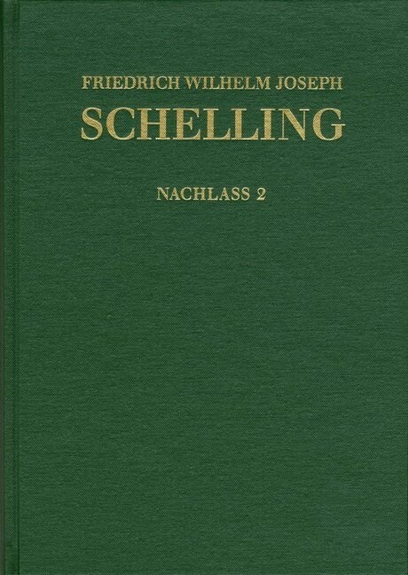 Friedrich Wilhelm Joseph Schelling, Fruhe Alttestamentliche Arbeiten (1789-1793) (Hardcover)