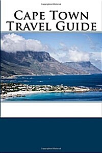 Cape Town Travel Guide (Paperback)