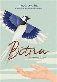 Bitna : Under the Sky of Seoul