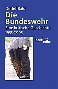 Die Bundeswehr (Paperback, Originalausg)