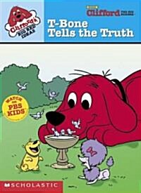 T-Bone Tells the Truth (Board Book)