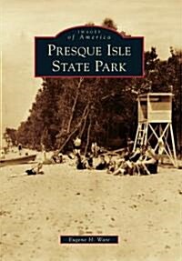 Presque Isle State Park (Paperback)