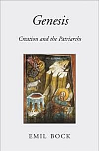 Genesis : Creation and the Patriarchs (Paperback, 2 Revised edition)