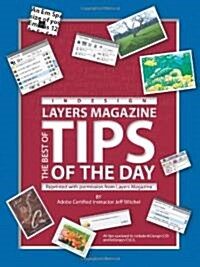 The Best of Layers Magazine Tips of the Day: Indesign (Paperback)