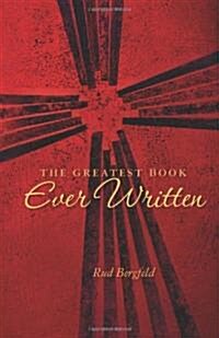 The Greatest Book Ever Written (Paperback)