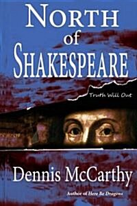 North of Shakespeare (Paperback)