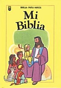 Mi Biblia = My Very Own Bible (Hardcover)