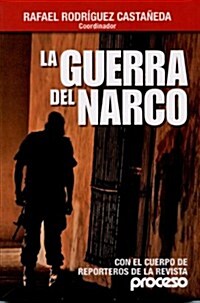 La Guerra del Narco (Paperback)