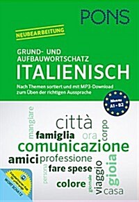 PONS Grund- und Aufbauwortschatz Italienisch (Hardcover)