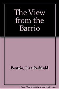 The View from the Barrio (Hardcover)