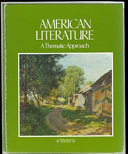 American Literature, a Thematic Approach (Hardcover, Student)
