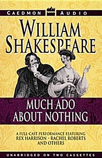 Much Ado About Nothing (Cassette, Unabridged)