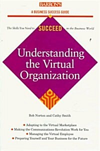 Understanding the Virtual Organization (Paperback)