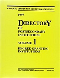 1997 Directory of Postsecondary Institutions (Paperback)