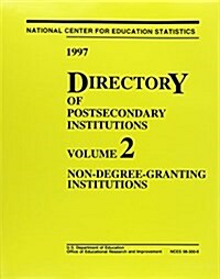 Directory of Postsecondary Institutions, 1997 (Paperback)