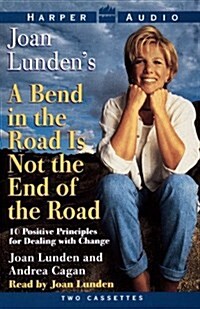 Joan Lundens a Bend in the Road Is Not the End of the Road (Cassette)