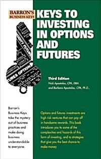 Keys to Investing in Options and Futures (Paperback, 3rd, Subsequent)