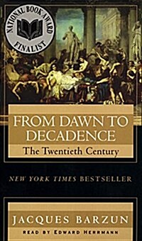 From Dawn to Decadence (Cassette, Abridged)