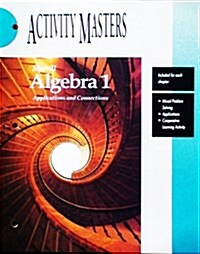 Merrill Algebra 1 Applications and Connections Activity Masters (Hardcover, Teachers Guide)