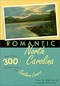 Romantic North Carolina (Paperback)