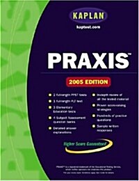 Kaplan Praxis 2005 (Paperback, Study Guide)