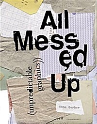 All Messed Up (Paperback)