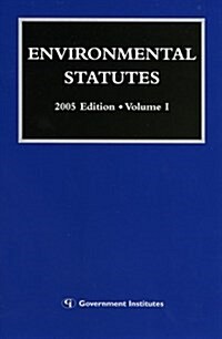Environmental Statutes 2005 (Paperback)