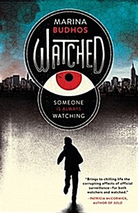 Watched (Paperback, Reprint)