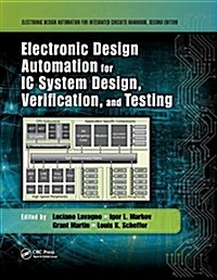 Electronic Design Automation for IC System Design, Verification, and Testing (Paperback, 2 ed)