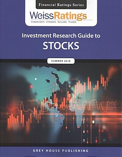 Weiss Ratings Investment Research Guide to Stocks, Summer 2018 (Paperback)