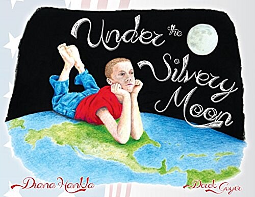 Under the Silvery Moon (Hardcover)