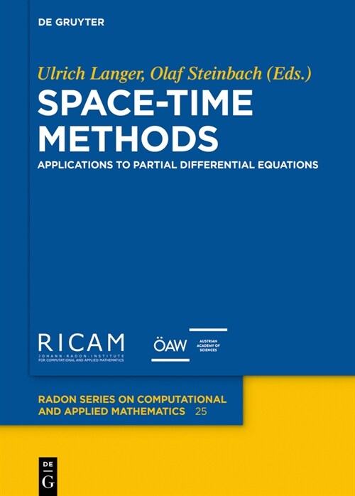 Space-Time Methods: Applications to Partial Differential Equations (Hardcover)