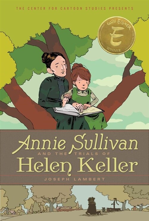 Annie Sullivan and the Trials of Helen Keller (Hardcover)