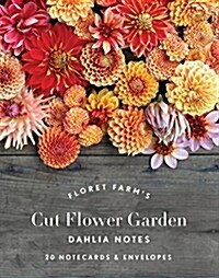 Floret Farms Cut Flower Garden: Dahlia Notes: 20 Notecards & Envelopes (Notes for Women, Gifts for Floral Designers, Floral Thank You Cards) (Novelty)