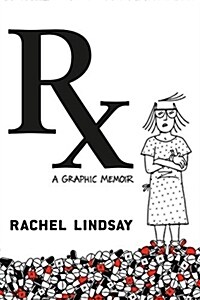 Rx (Hardcover)