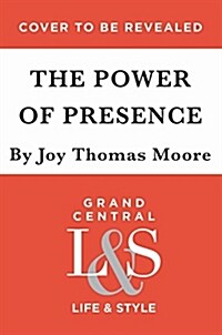 The Power of Presence: Be a Voice in Your Childs Ear Even When Youre Not with Them (Hardcover)