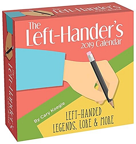 The Left-Handers 2019 Day-To-Day Calendar (Daily)